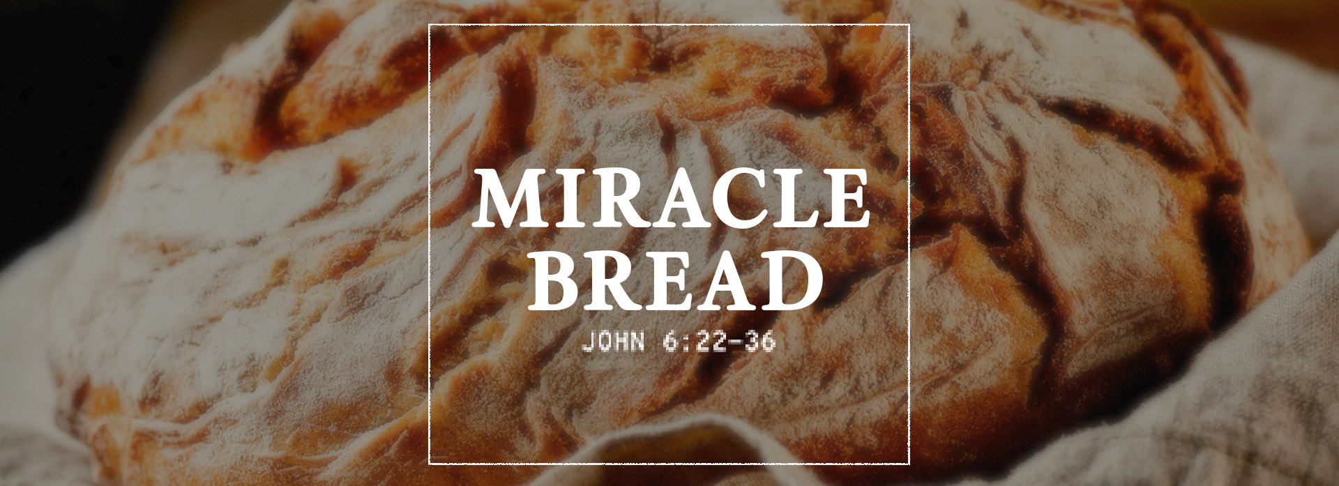miracle_bread_1920x697.jpg