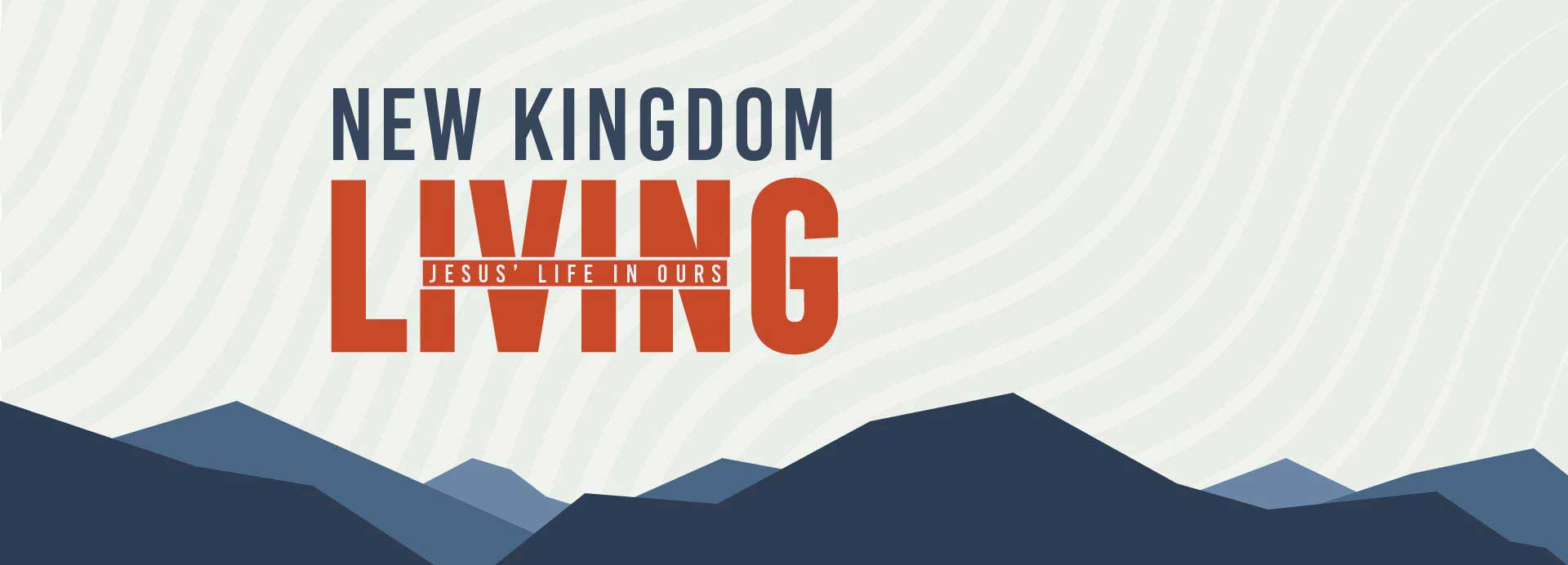 New Kingdom Living