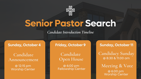 Senior Pastor Candidate Announcement